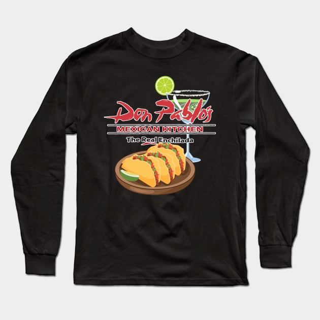 Don Pablo's Mexican Kitchen Long Sleeve T-Shirt by Tee Arcade